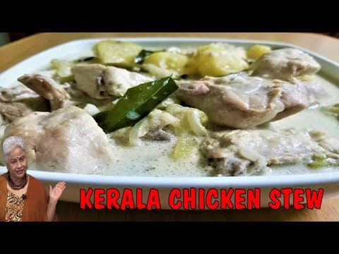 Kerala Chicken Stew with Bread