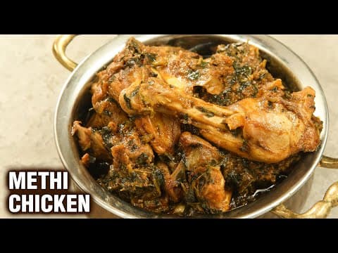 Methi Chicken with Roti